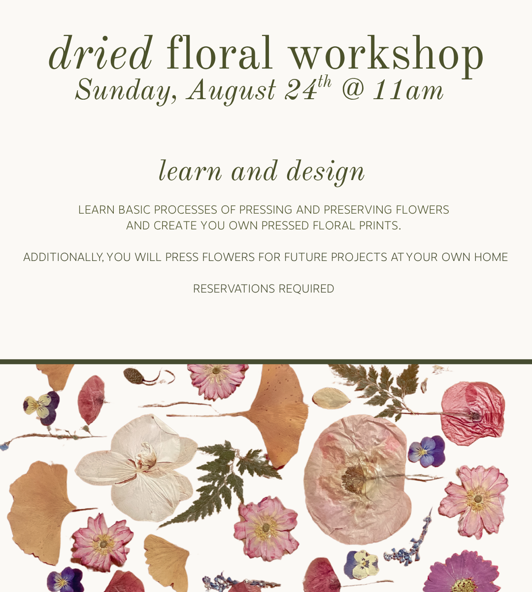 Dried Blooms Workshop Sunday 8/24 @ 11am
