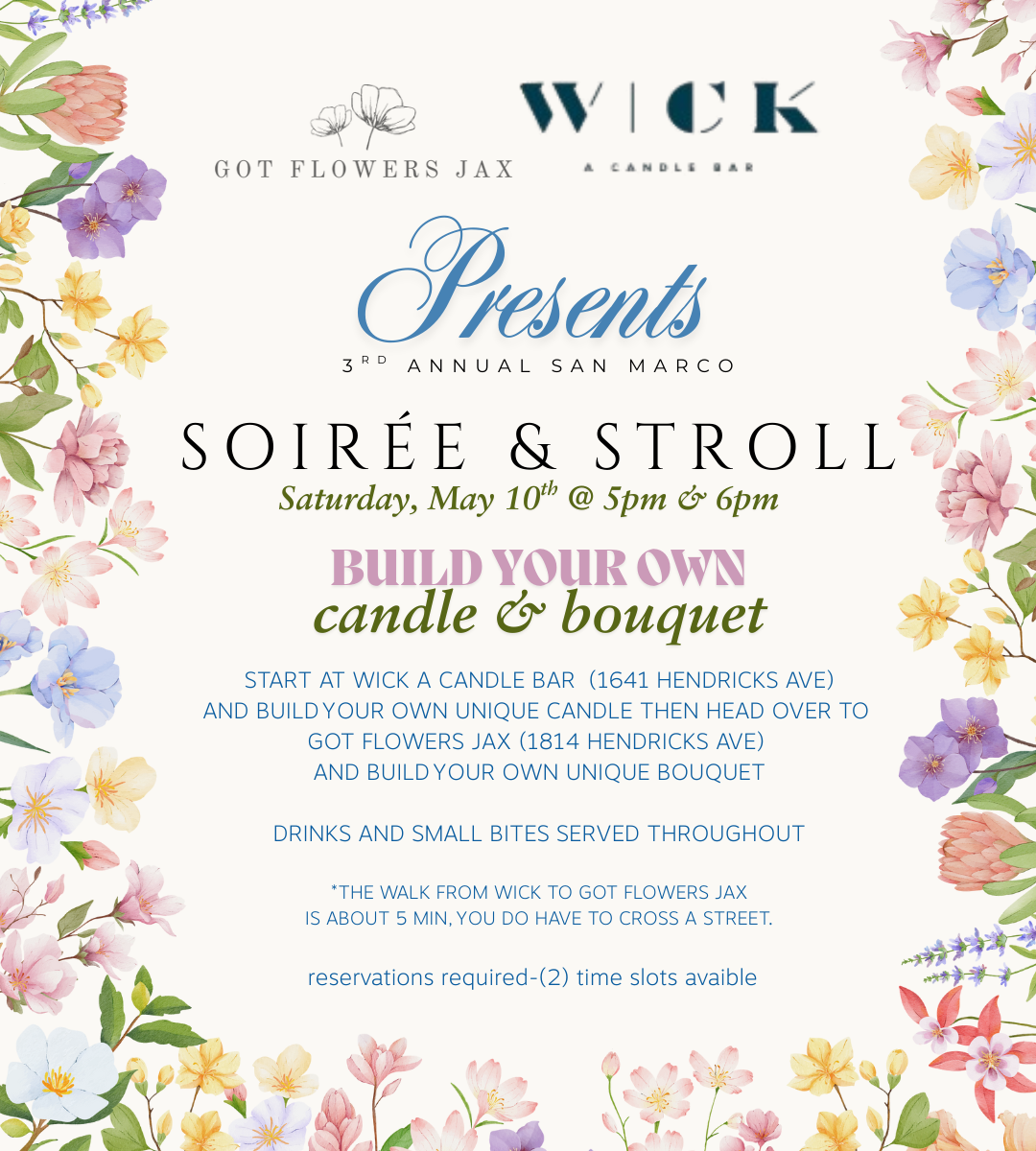 Soirée & Stroll - GOT FLOWERS JAX & WICK