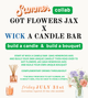 Summer Collab Event - GOT FLOWERS JAX & WICK